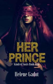 Her Prince: A Reverse Harem Fantasy (Kindred Souls Book 2) Read online