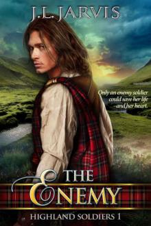 Highland Soldiers 1: The Enemy Read online