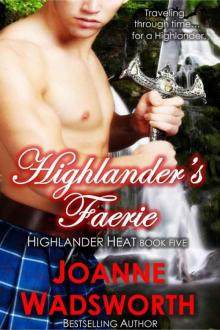Highlander's Faerie (Highlander Heat Book 5) Read online