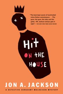 Hit on the House Read online