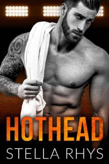 Hothead (Irresistible Book 4) Read online