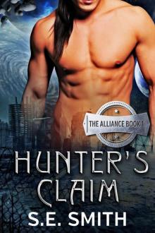 Hunter's Claim: The Alliance Book 1 Read online