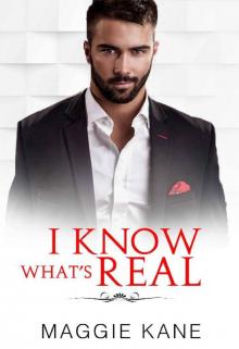 I Know What's Real: A Contemporary Online Romance Read online