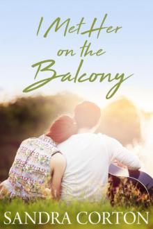 I Met Her On the Balcony Read online