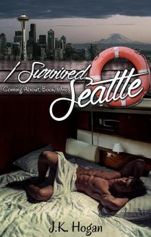 I Survived Seattle