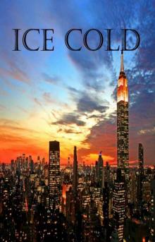 Ice Cold
