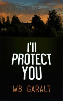 I'll Protect You (Clueless Resolutions Book 1) Read online