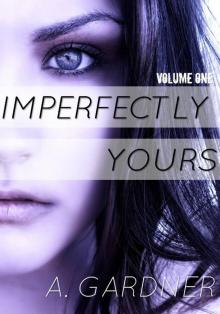 Imperfectly Yours Read online