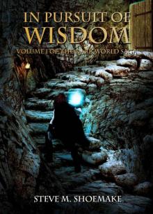 In Pursuit Of Wisdom (Book 1) Read online