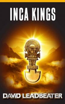 Inca Kings (Matt Drake Book 15) Read online