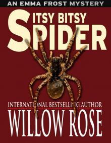 Itsy Bitsy Spider (Emma Frost #1)