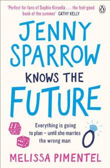 Jenny Sparrow Knows the Future Read online