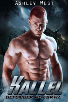 Kallel: A Sci-Fi Alien Warrior Paranormal Romance (Defender of Earth Book 2) Read online