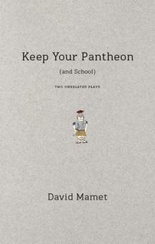Keep Your Pantheon (and School) Read online