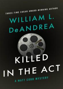 Killed in the Act Read online
