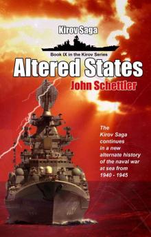 Kirov Saga: Altered States (Kirov Series) Read online