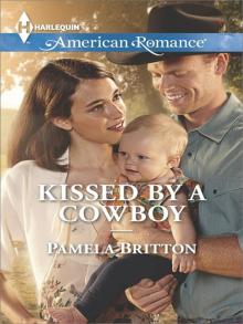 Kissed by a Cowboy Read online