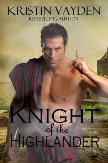 Knight of the Highlander Read online