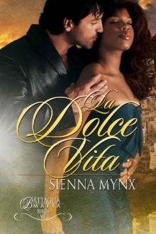 La Dolce Vita: Romantic Suspense (Battaglia Mafia Series Book 7) Read online
