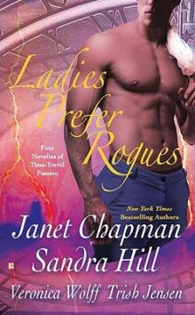Ladies Prefer Rogues: Four Novellas of Time-Travel Passion Read online