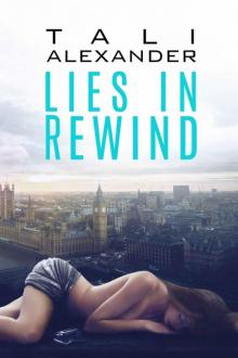 Lies In Rewind Read online