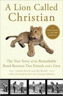 Lion Called Christian Read online