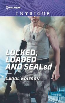 Locked, Loaded and SEALed Read online