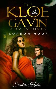London Moon (The Kloe & Gavin Adventures Book 2) Read online