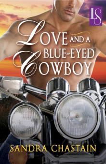 Love and a Blue-Eyed Cowboy Read online