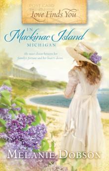 Love Finds You in Mackinac Island, Michigan Read online