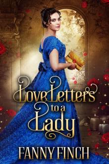 Love Letters to a Lady: A Historical Regency Clean Sweet Romance Novel Read online