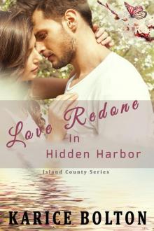 Love Redone in Hidden Harbor (Island County Book 2) Read online