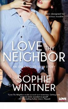 Love Thy Neighbor Read online