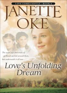 Love's Unfolding Dream Read online