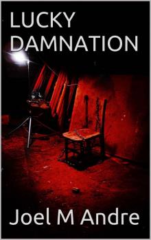 Lucky Damnation Read online