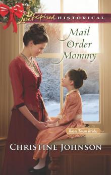 Mail Order Mommy Read online