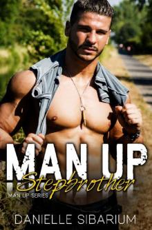 Man Up Stepbrother Read online