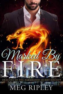 Marked By Fire Read online