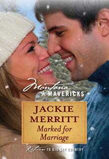 Marked for Marriage Read online