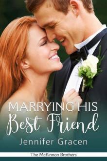 Marrying His Best Friend Read online