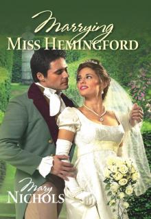 Marrying Miss Hemingford Read online