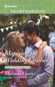 Marrying the Wedding Crasher Read online