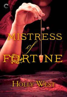Mistress of Fortune Read online