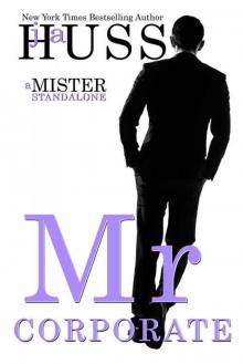 Mr. Corporate (Mister #3) Read online