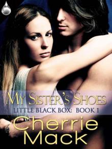 My Sister's Shoes (Little Black Box, Book 1) Read online