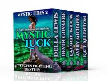 Mystic Luck (Mystic Tides Book 2) Read online