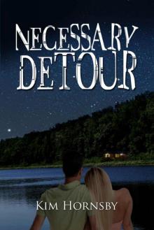 Necessary Detour