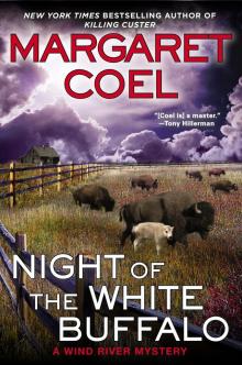 Night of the White Buffalo: A Wind River Mystery Read online