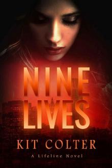 Nine Lives (Lifeline Book 1)