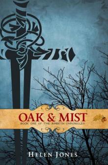 Oak And Mist (The Ambeth Chronicles Book 1) Read online